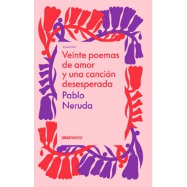Veinte poemas de amor y una canción...