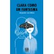 Clara como un fantasma