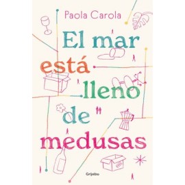 Mar está lleno de medusas, El