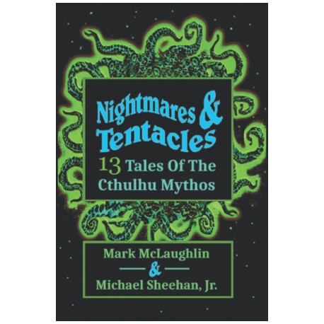Nightmares & Tentacles
