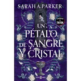 Un petalo de sangre y cristal