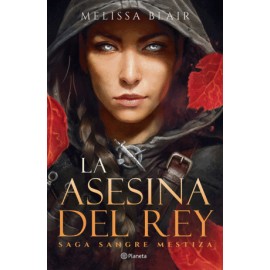 Asesina del Rey, La