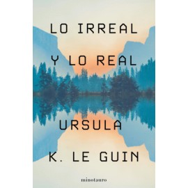 Lo irreal y lo real