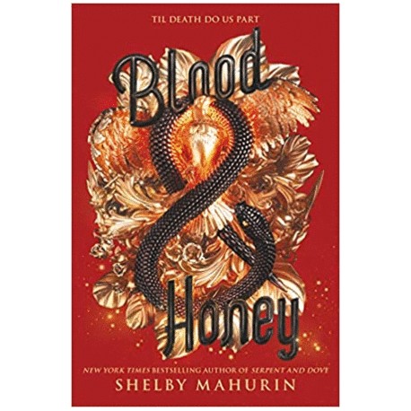 Blood & Honey: Serpent & Dove (número 2...