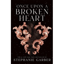Once Upon a Broken Heart