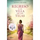 Regreso a la villa de las telas (La villa...