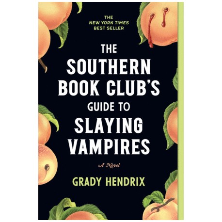 Southern Book Club's Guide to Slaying...