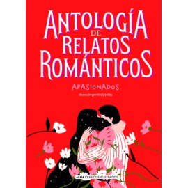 Antología de relatos románticos apasionados