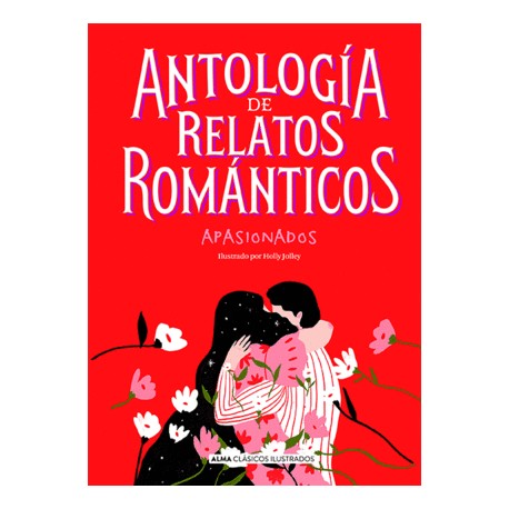 Antología de relatos románticos apasionados