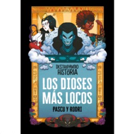Dioses más locos, Los