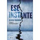 Ese instante