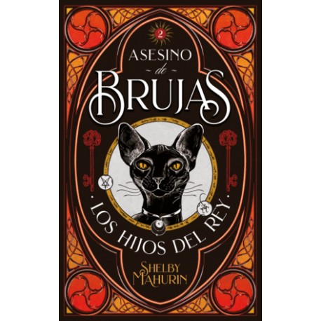 Asesino de brujas 2. Los hijos del rey