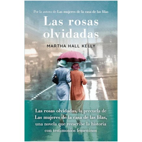 Rosas olvidadas, Las