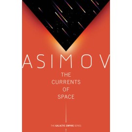 Currents of Space, The