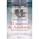 Maestro de Auschwitz, El