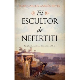 Escultor de Nefertiti, El