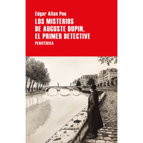 Misterios de Auguste Dupin, el primer...