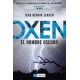 Oxen. El hombre oscuro