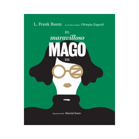 Maravilloso Mago de Oz, El