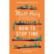 How to Stop Time