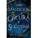 Una maldición oscura y solitaria