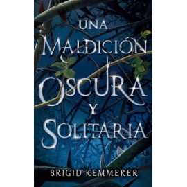 Una maldición oscura y solitaria