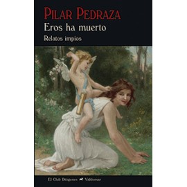 Eros ha muerto
