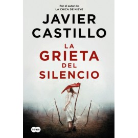 Grieta del silencio, La