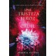 Una tristeza feroz y cruel