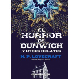 Horror de Dunwich y otros relatos, El