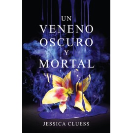 Un veneno oscuro y mortal
