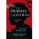 Mujeres en el castillo, Las