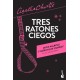 Tres ratones ciegos
