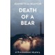 Death of a Bear