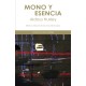 Mono y esencia
