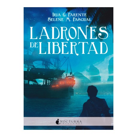 Ladrones de libertad