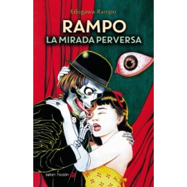 Mirada perversa, La