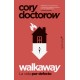 Walkaway