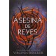Asesina de reyes