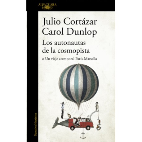Autonautas de la cosmopista, Los