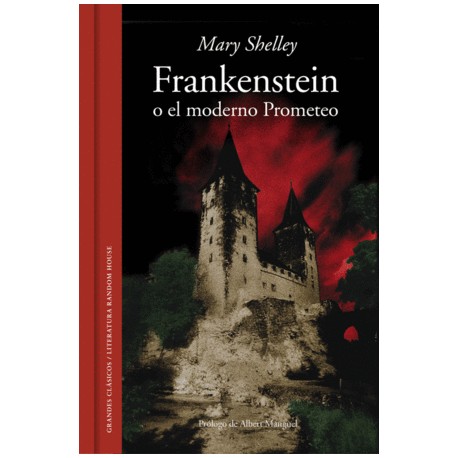 Frankenstein o el moderno Prometeo