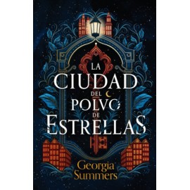 Ciudad del polvo de estrellas, La