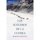 Susurros de la guerra, Los