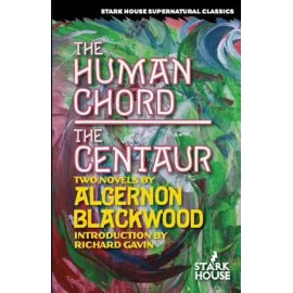 Human Chord, The / Centaur,The