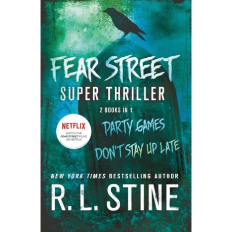 Fear Street Super Thriller