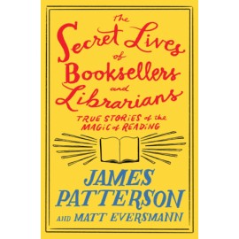 Secret Lives of Booksellers and...