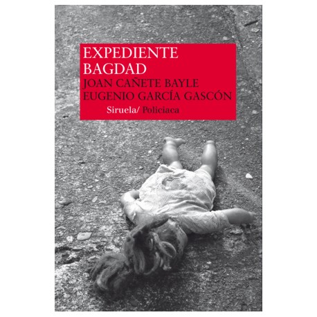 Expediente Bagdad