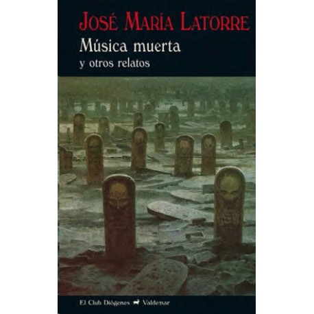 Música muerta y otros relatos