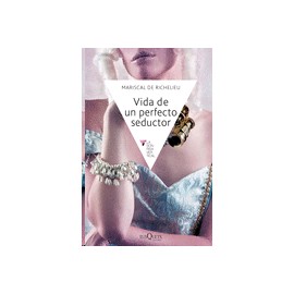 Vida de un perfecto seductor