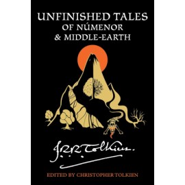 Unfinished Tales of Númenor and Middle-Earth